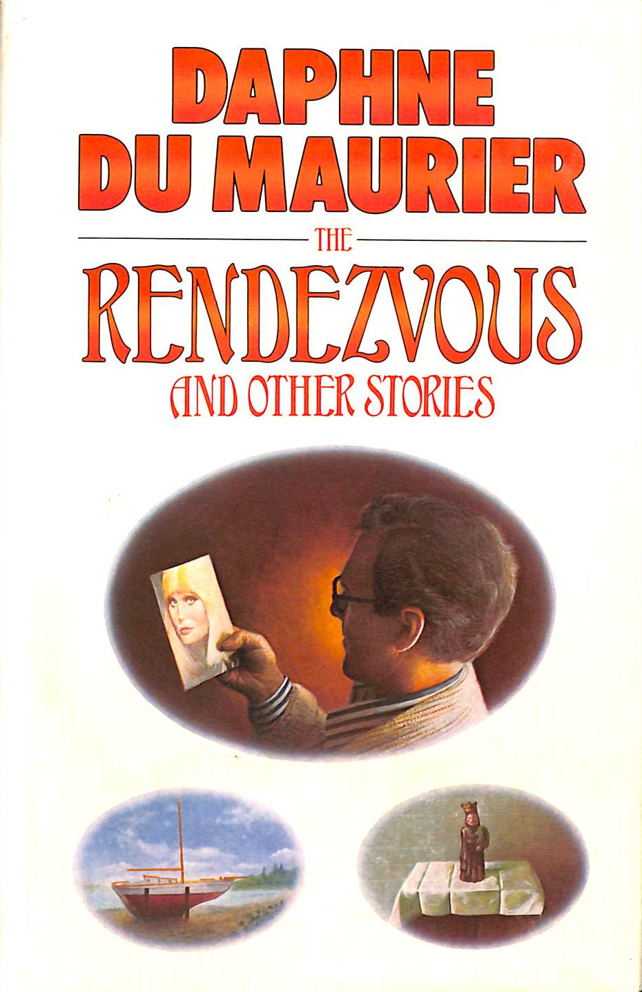 The Rendezvous and Other Stories