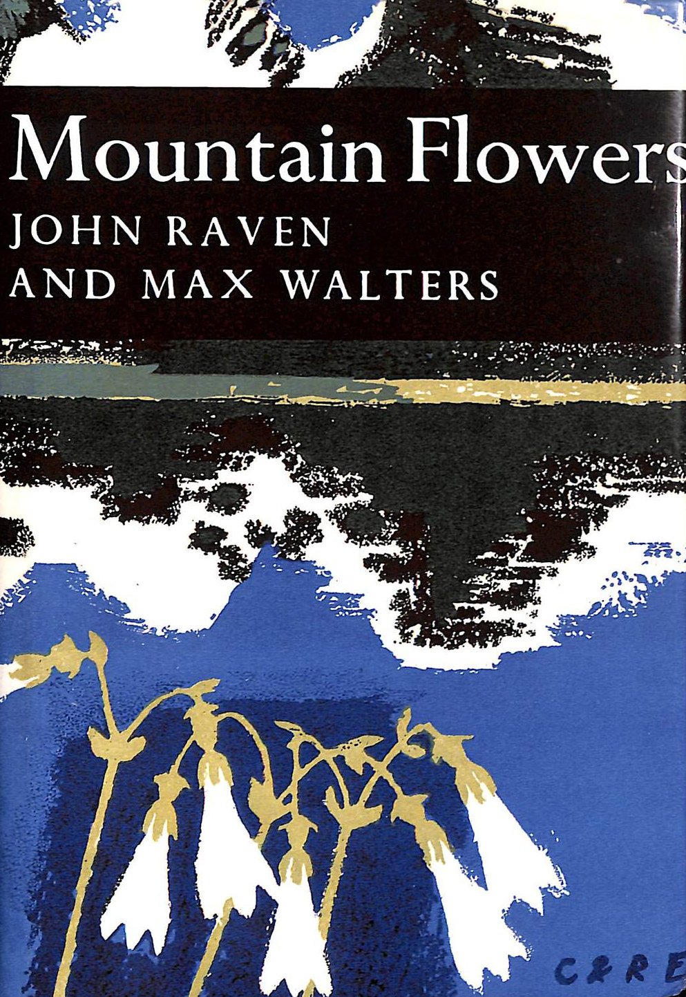 Mountain Flowers: Book 33 (Collins New Naturalist Library)