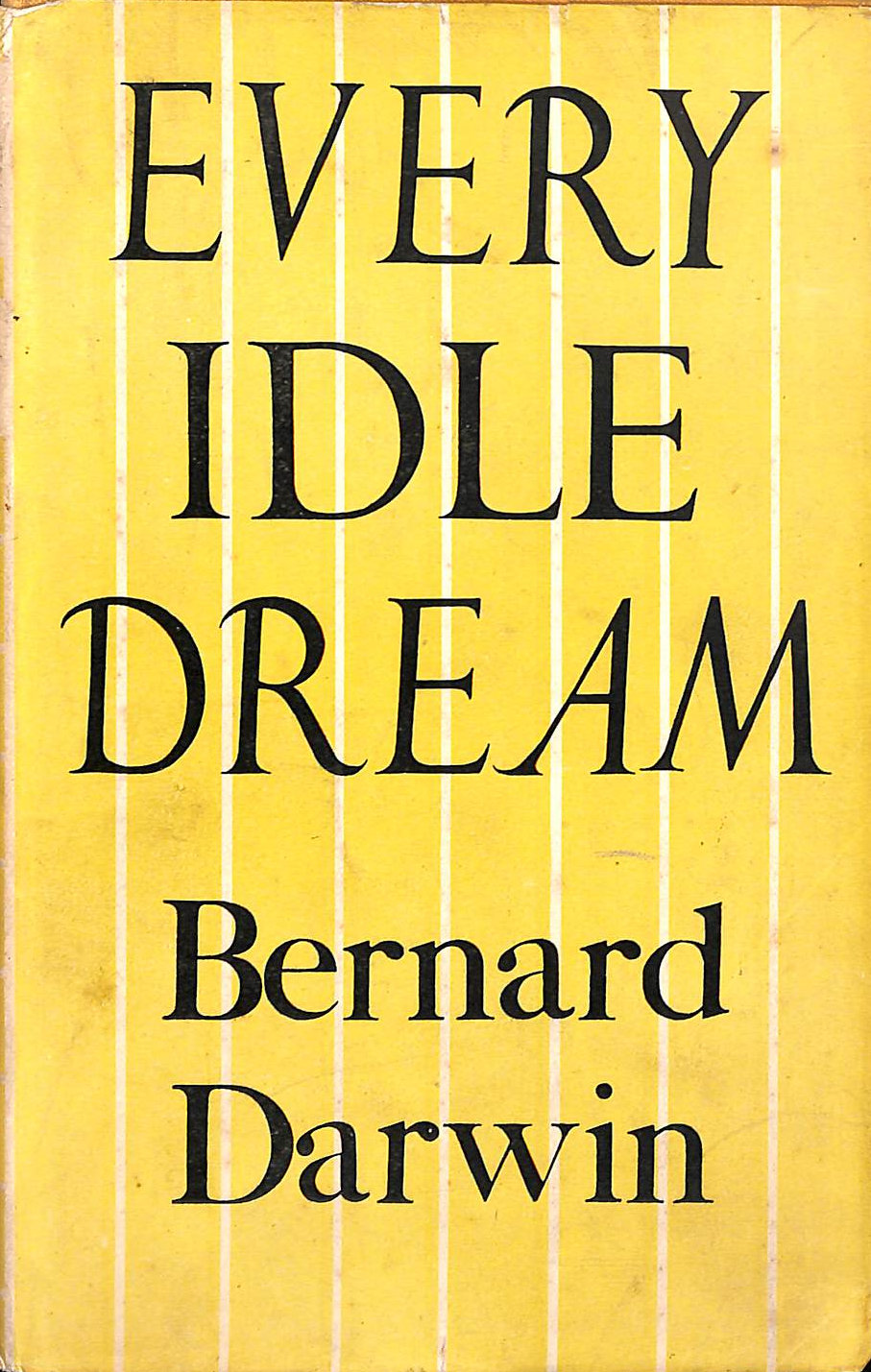 Every Idle Dream