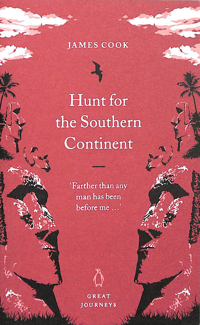 Hunt for the Southern Continent (Penguin Great Journeys)