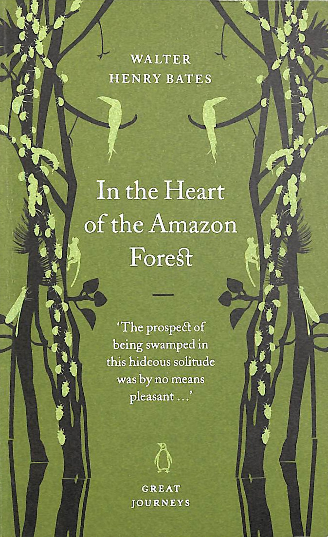 In the Heart of the Amazon Forest (Penguin Great Journeys)