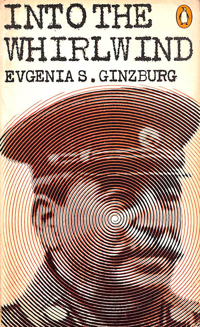 Into the Whirlwind (Penguin Books No 2877)
