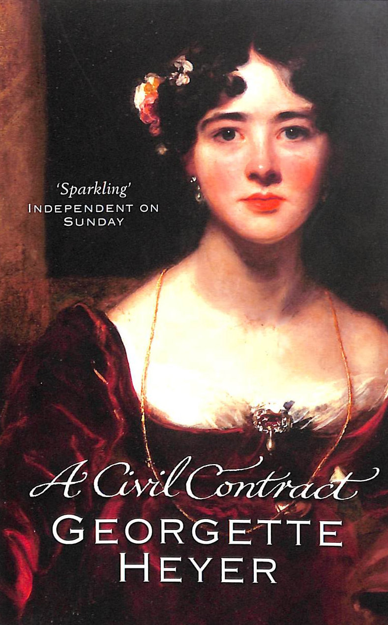 A Civil Contract: Gossip, scandal and an unforgettable Regency romance