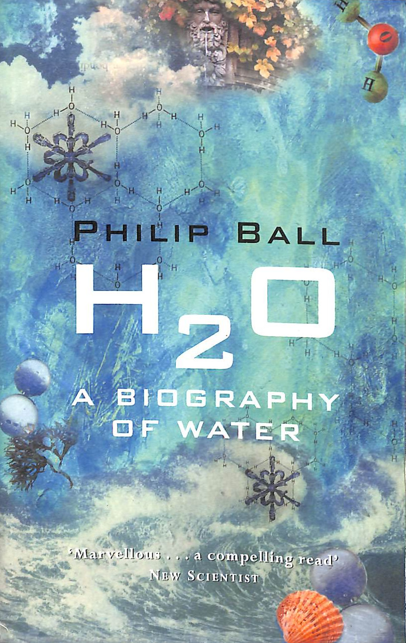 H2O: A Biography of Water