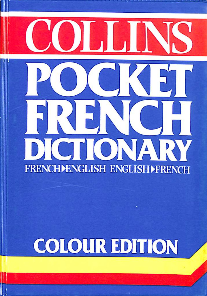 Collins French Pocket Dictionary: French-English, English-French