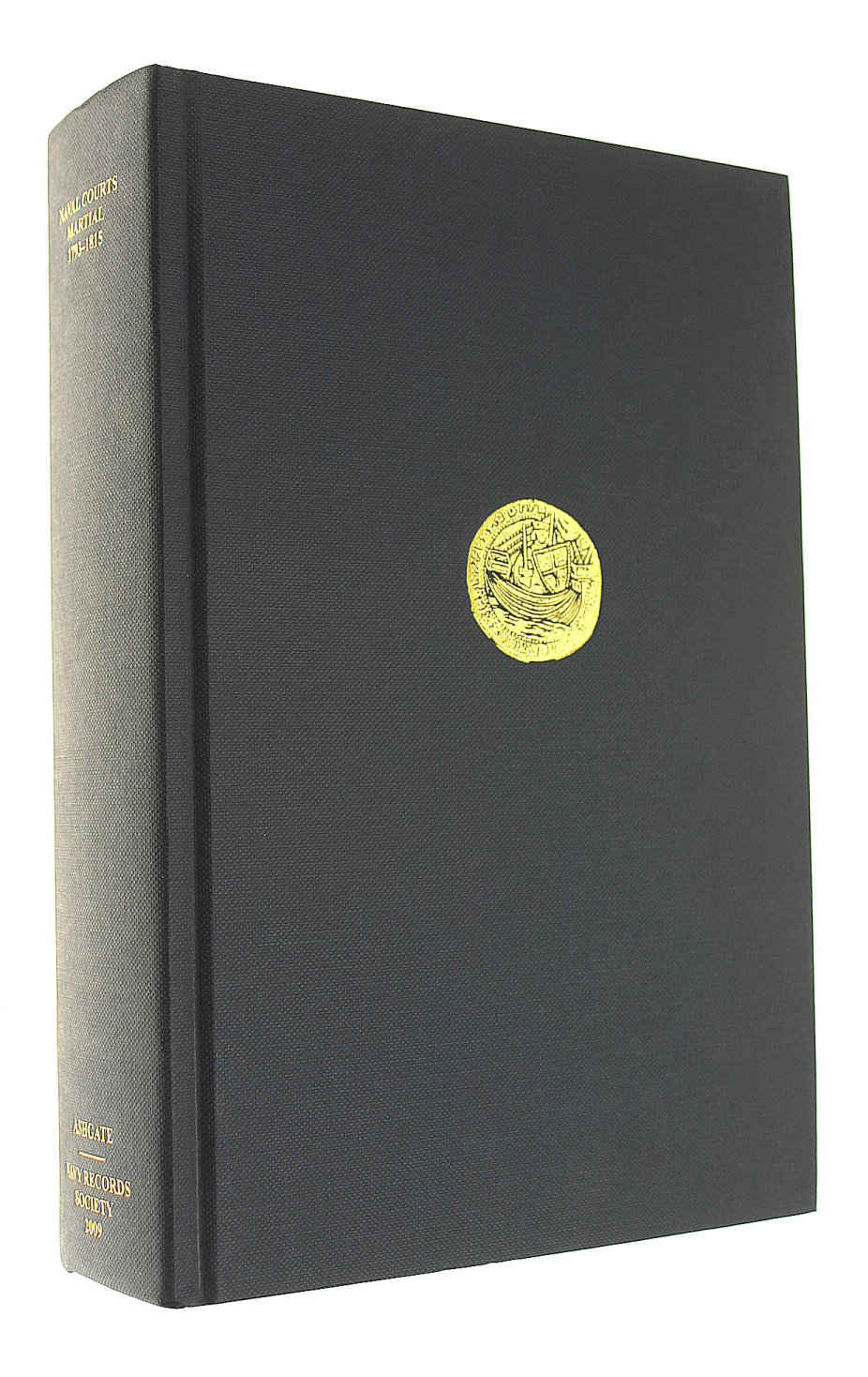 Naval Courts Martial, 1793-1815 (Navy Records Society Publications)