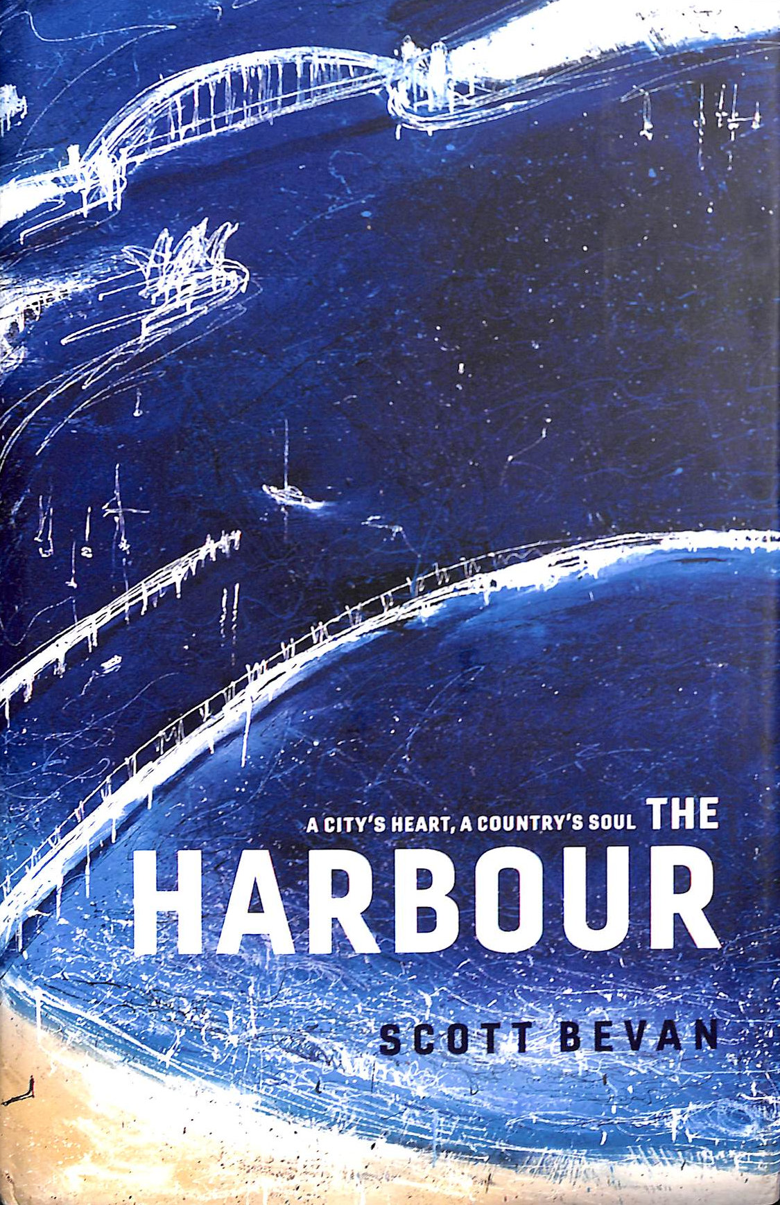 The Harbour: A city's heart, a country's soul