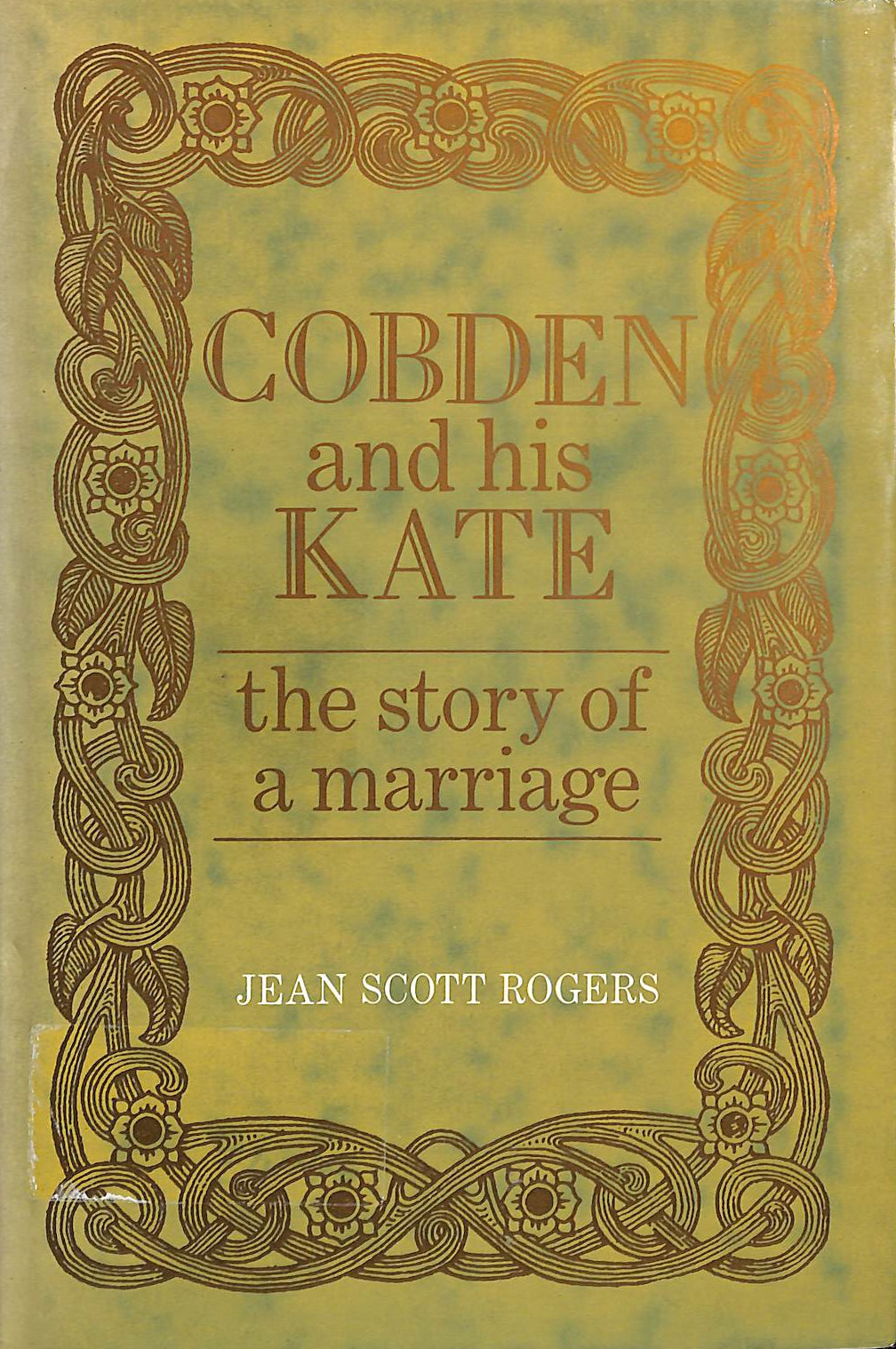 Cobden and His Kate: The Story of a Marriage