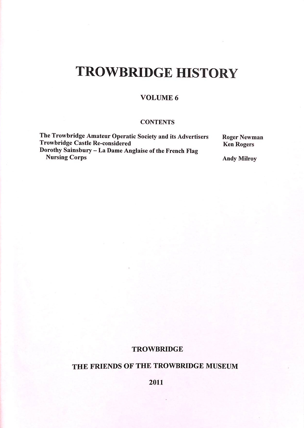Trowbridge History, Volume 6, 2011