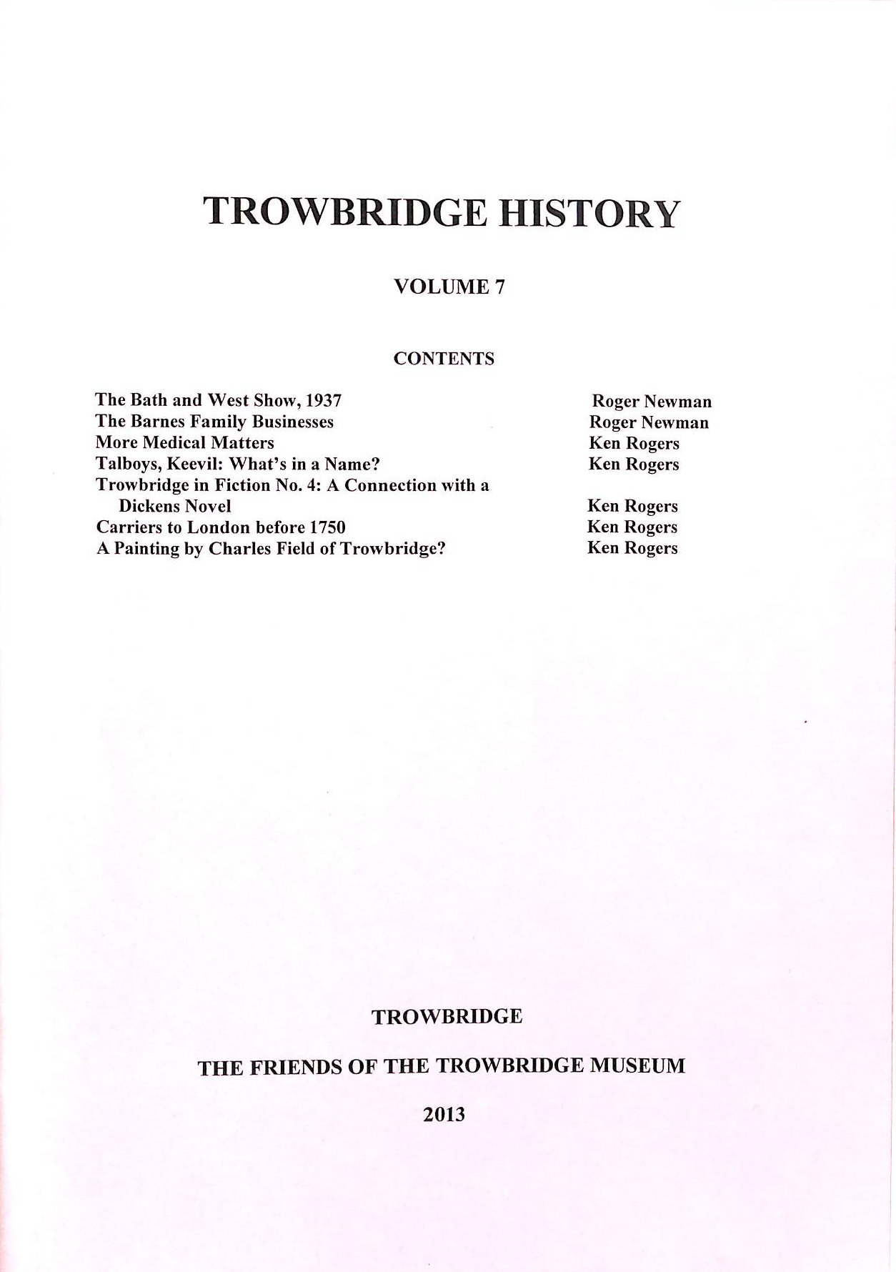 Trowbridge History, Volume 7, 2013