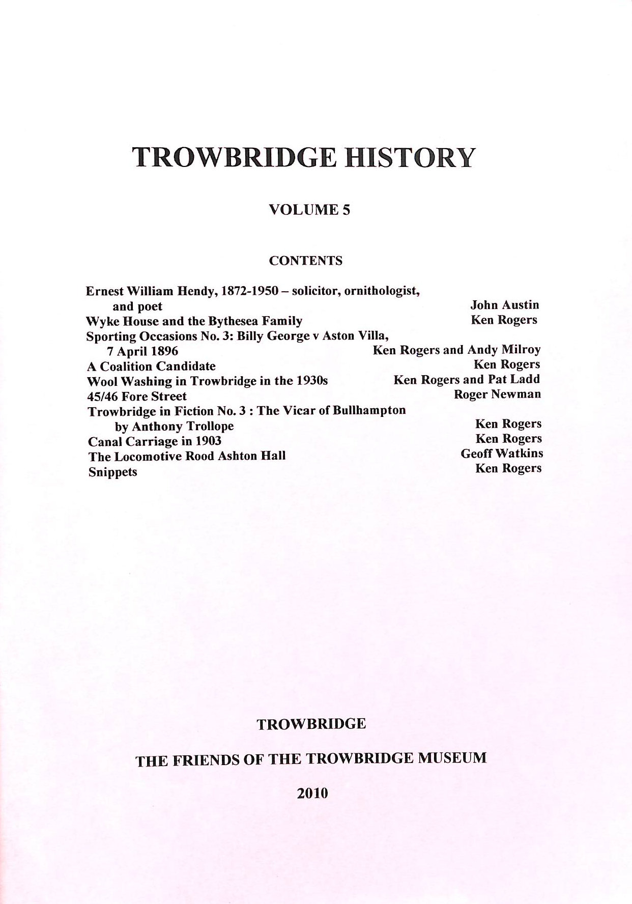 Trowbridge History, Volume 5, 2010