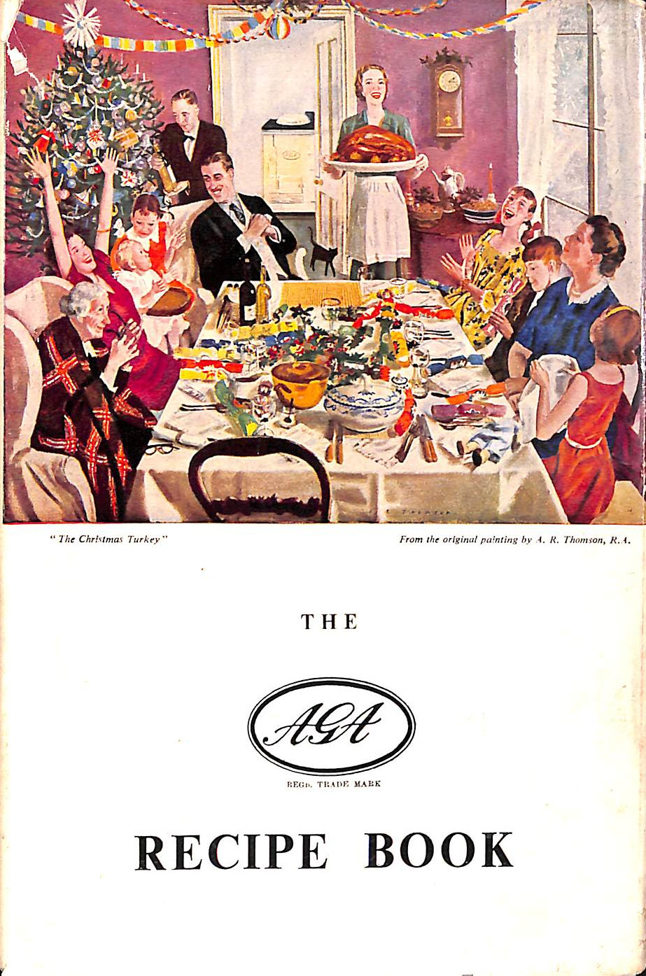 The Aga Recipe Book for Two-oven Aga Cookers