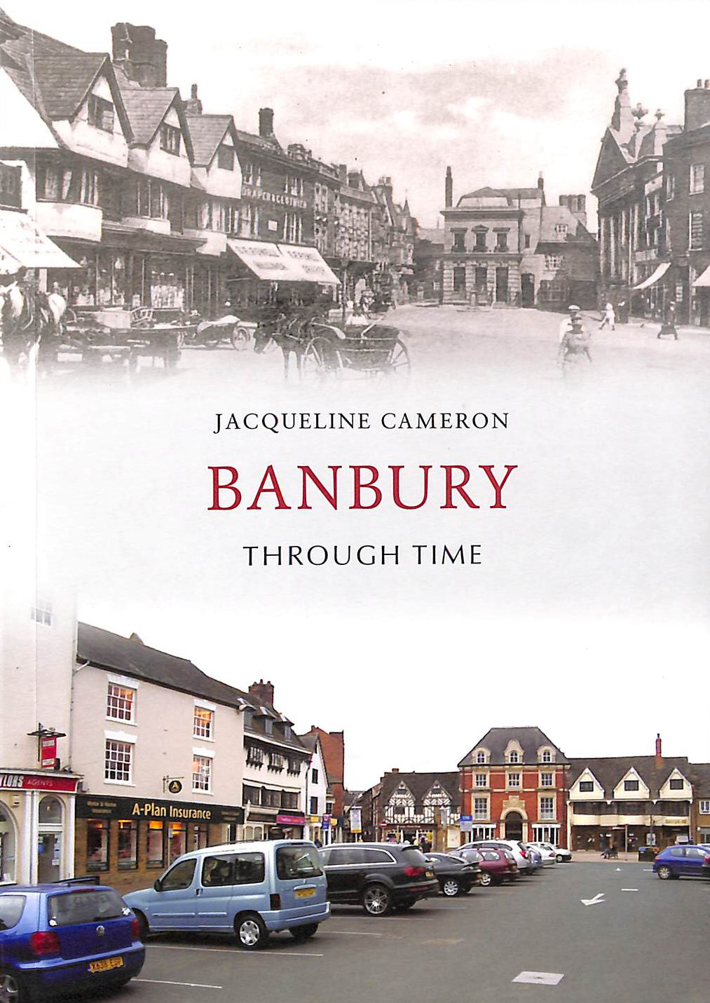 Banbury Through Time