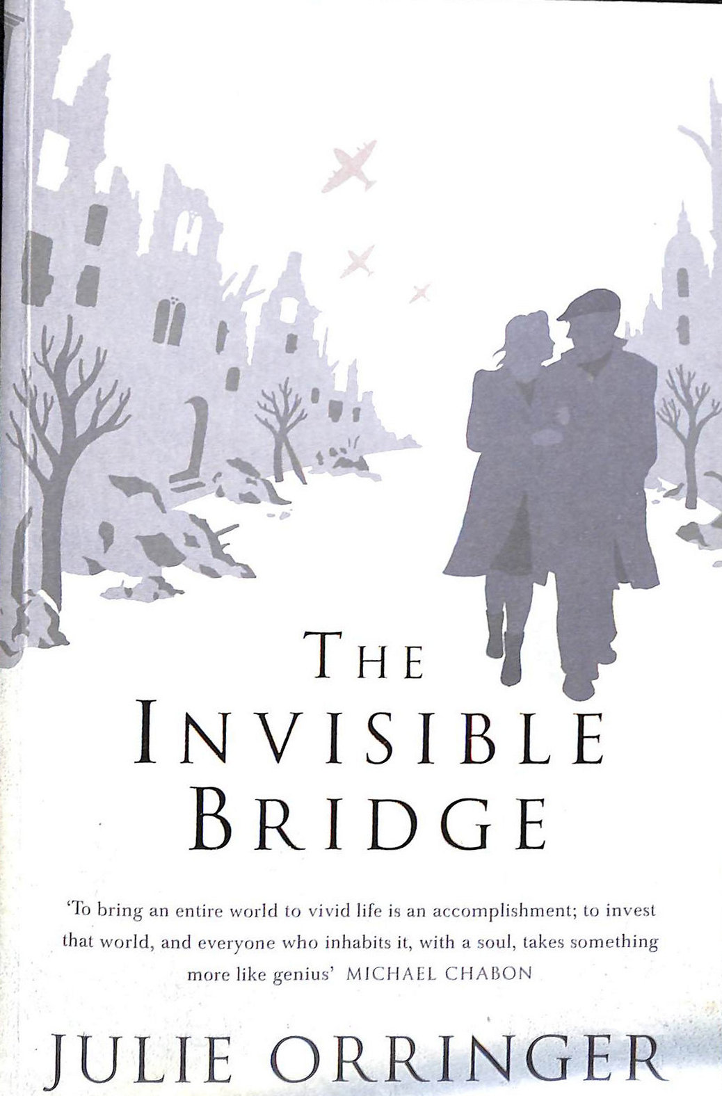 The Invisible Bridge