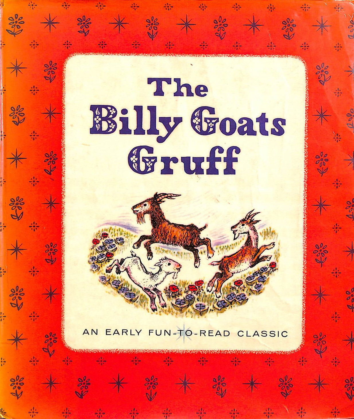 The Billy Goats Gruff (Early fun-t0-read classics series)