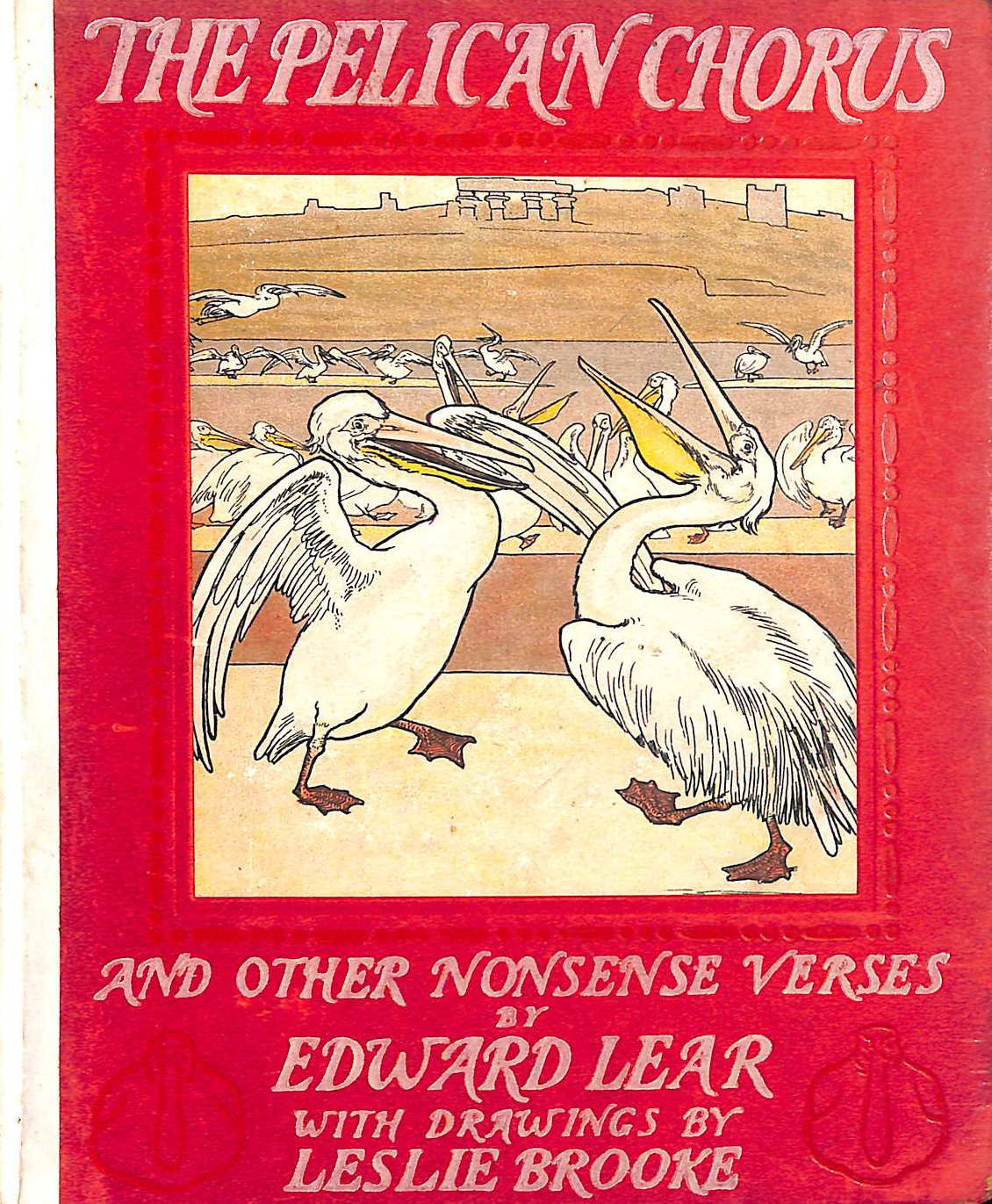 The Pelican Chorus and Other Nonsense Verses