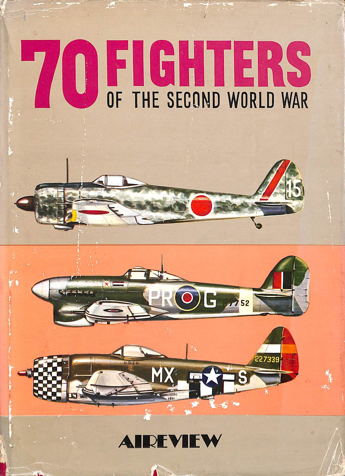 Aireview's Seventy Fighters of the Second World War