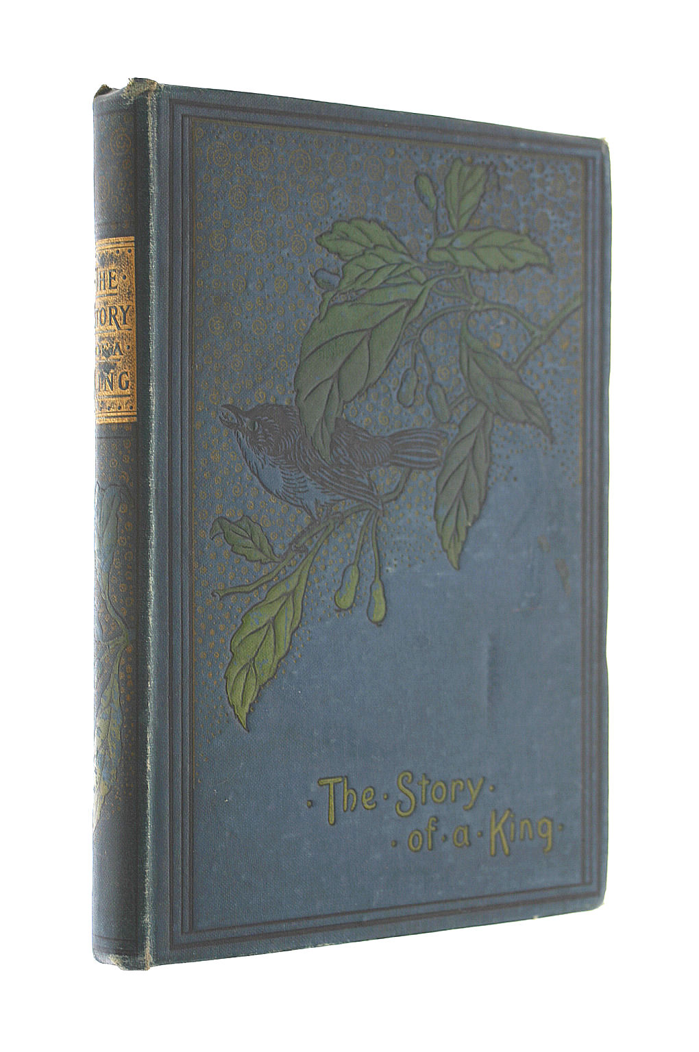 Image for The Story of a King told By One of His Soldiers (Charles XII of Sweden) The Story of a King told By One of His Soldiers (Charles XII of Sweden)