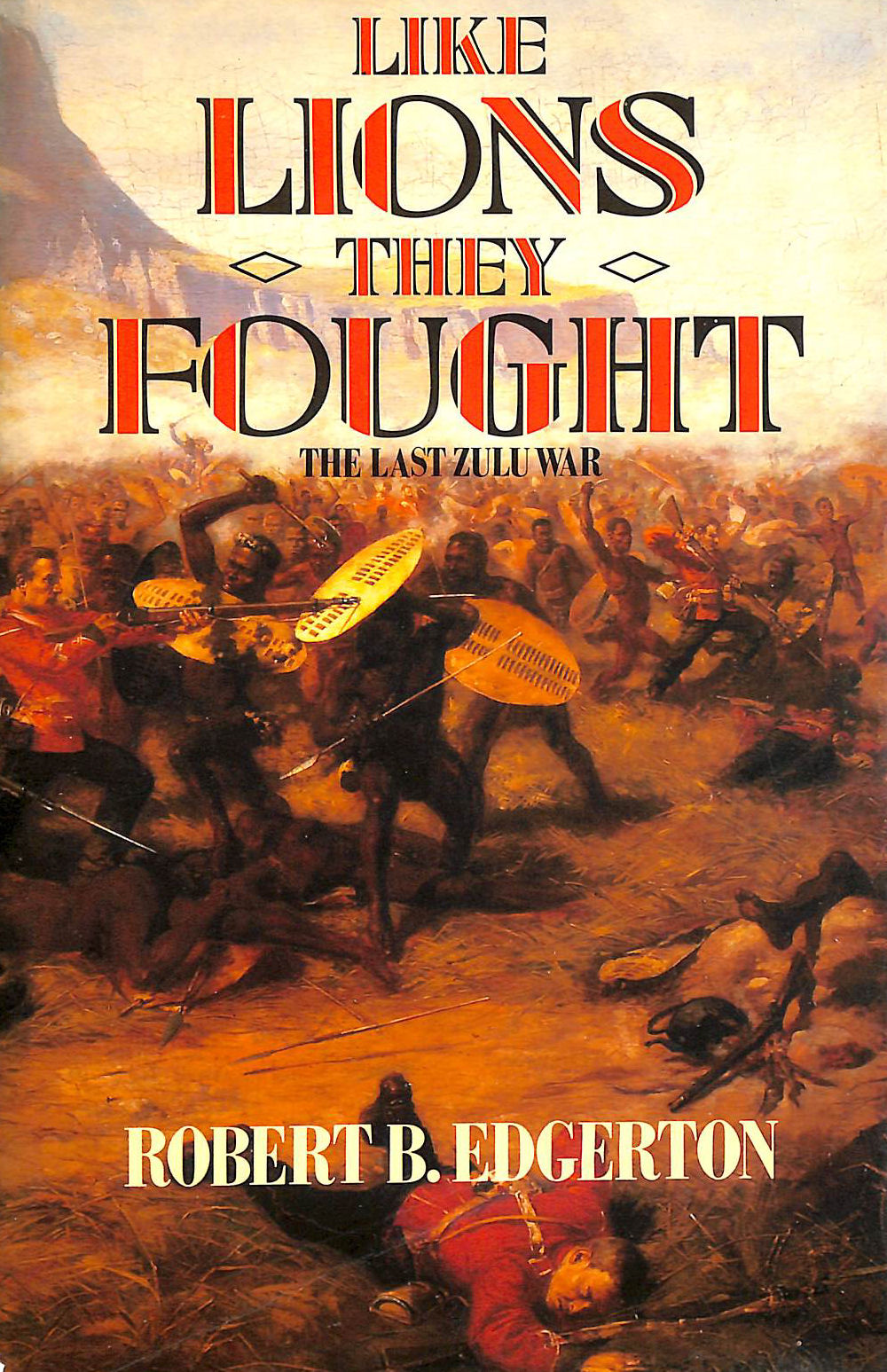 Like Lions They Fought