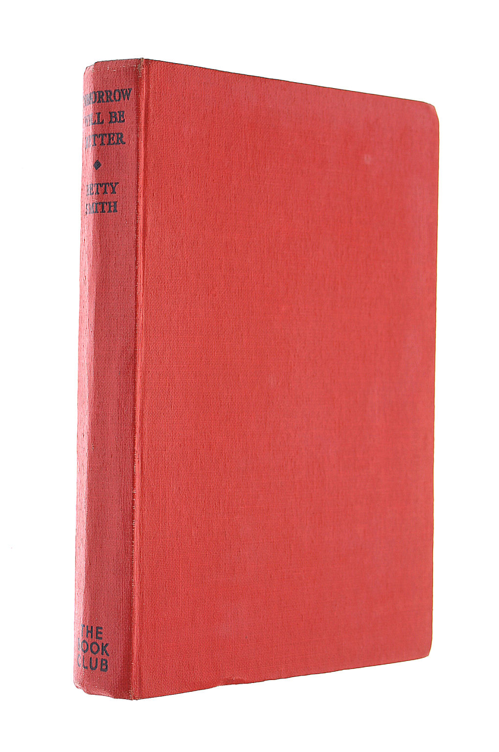 Tomorrow Will Be Better