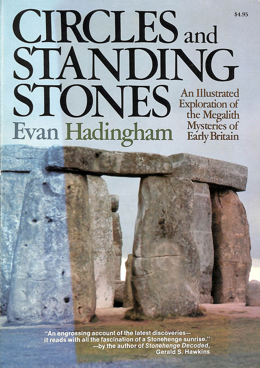 Circles and Standing Stones an Illustrated Explorati