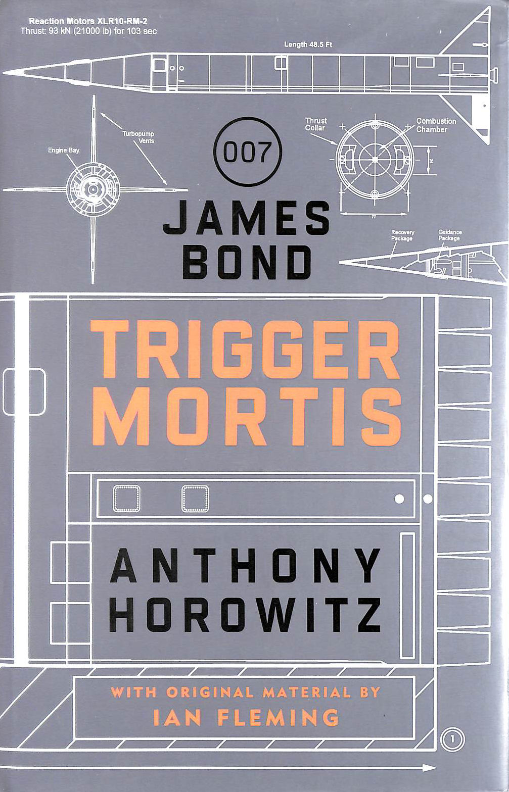 Trigger Mortis: A James Bond Novel