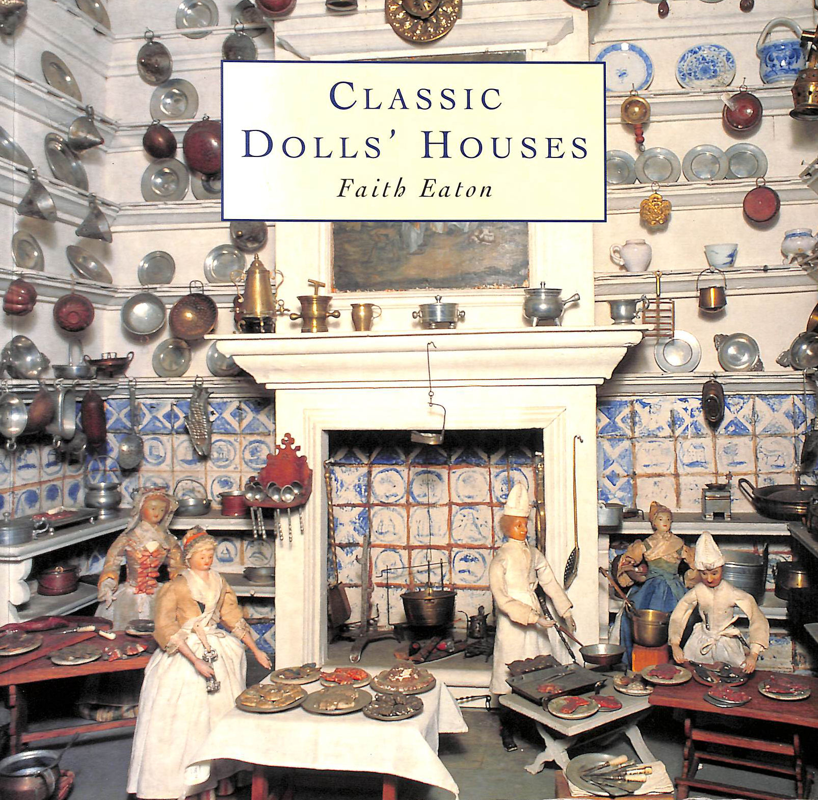 Classic Dolls' Houses
