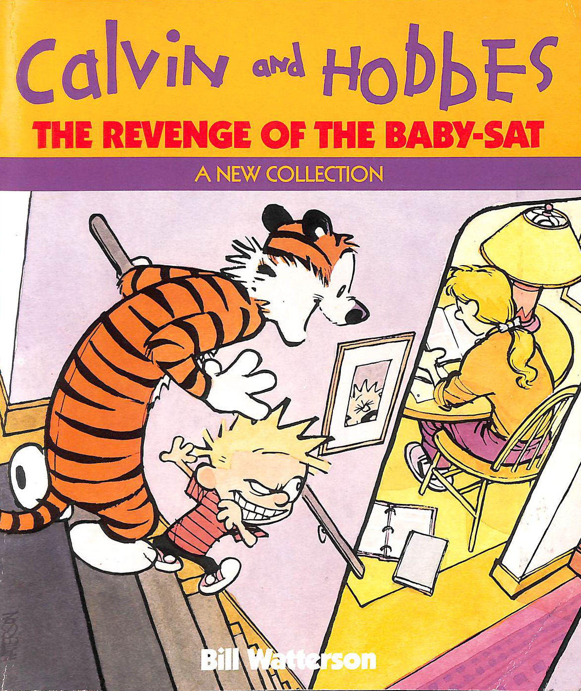 The Revenge Of The Baby-Sat: Calvin & Hobbes Series: Book Eight