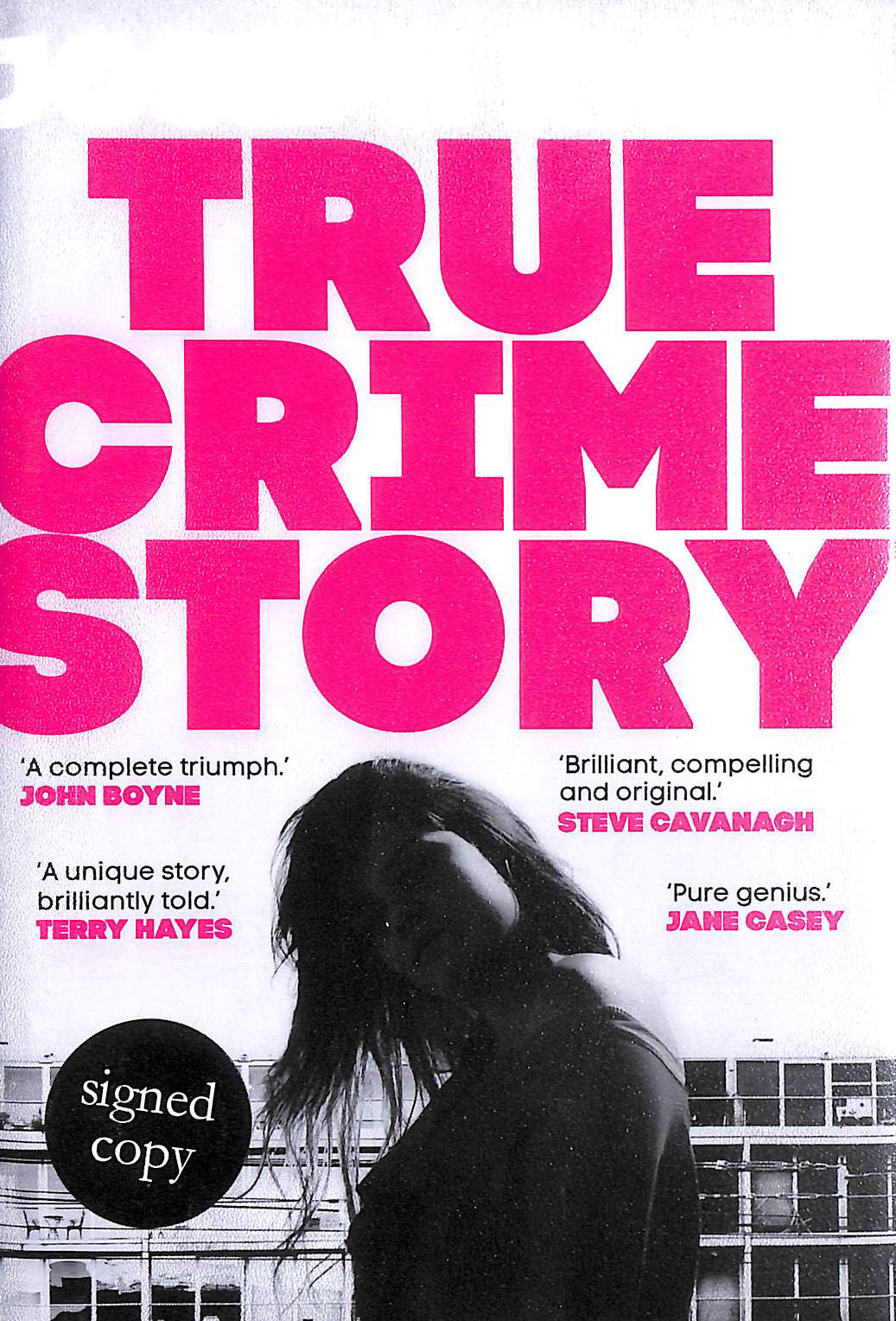 True Crime Story, Signed by the author
