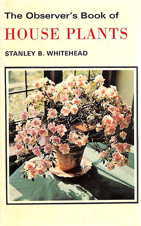 The Observer's Book of House Plants