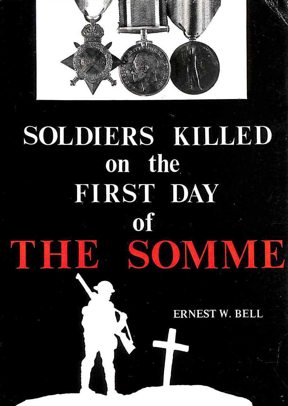 Soldiers Killed On The First Day Of The Somme