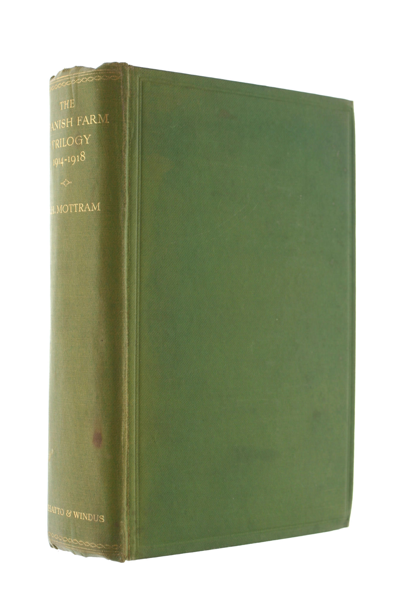 The Spanish Farm Trilogy. 1914 - 1918