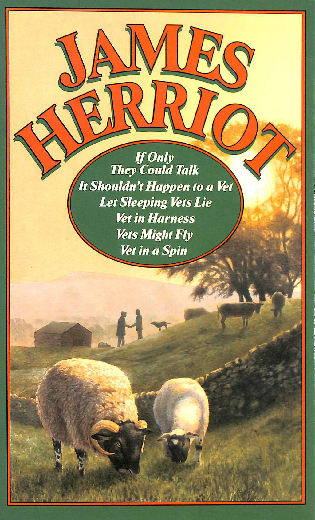 If Only They Could Talk; It Shouldn't Happen To A Vet; Let Sleeping Vets Lie; Vet In Harness; Vets Might Fly; Vet In A Spin (Omnibus)