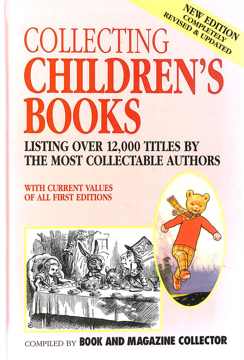 Collecting Children's Books: Listing over 12,000 titles by the most collectable authors with current values of all first editions.