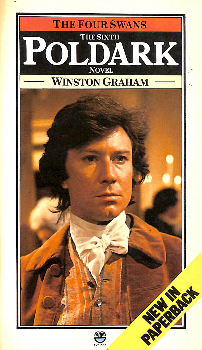 The Four Swans: A Novel of Cornwall, 1795-1797 (Poldark 6)