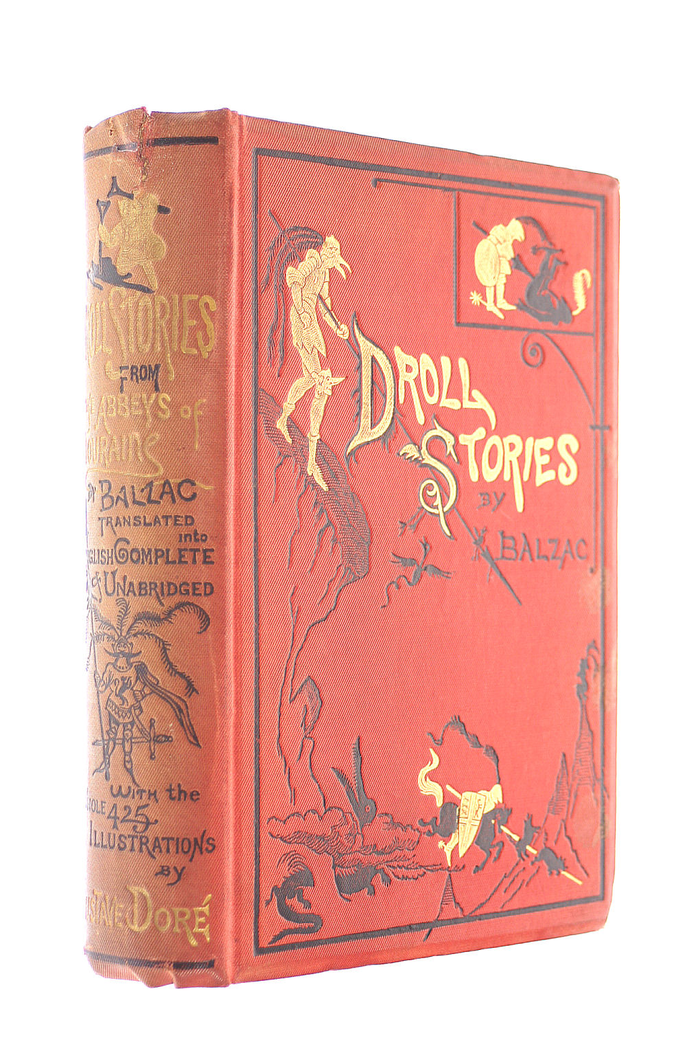 Balzac's Contes Drolatiques: Droll Stories Collected from the Abbeys of Touraine