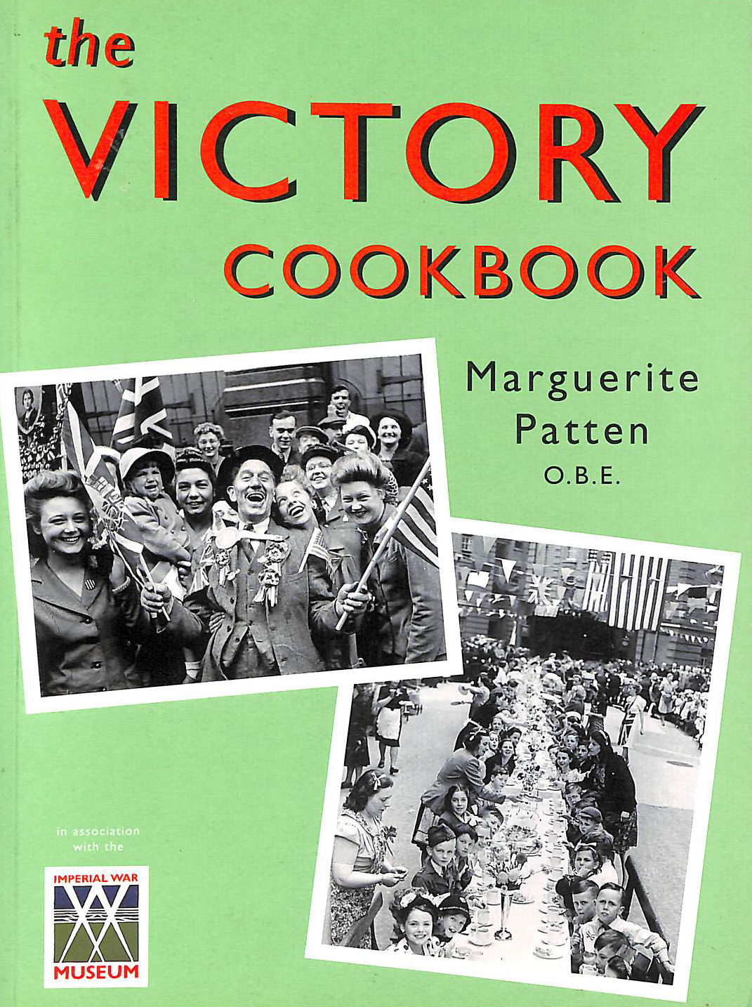 The Victory Cookbook: Celebratory Food on Rations!