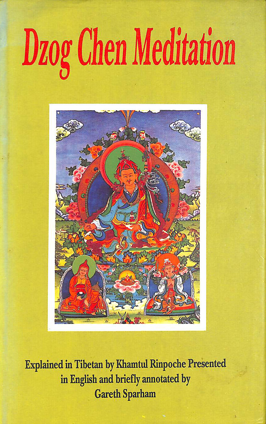 Dzog chen meditation