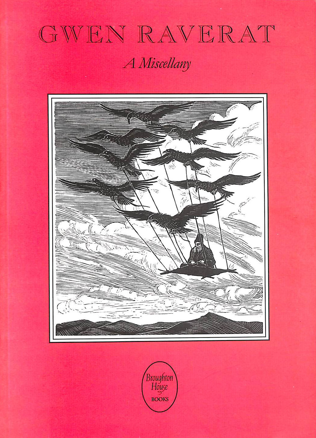 Gwen Raverat - A Miscellany