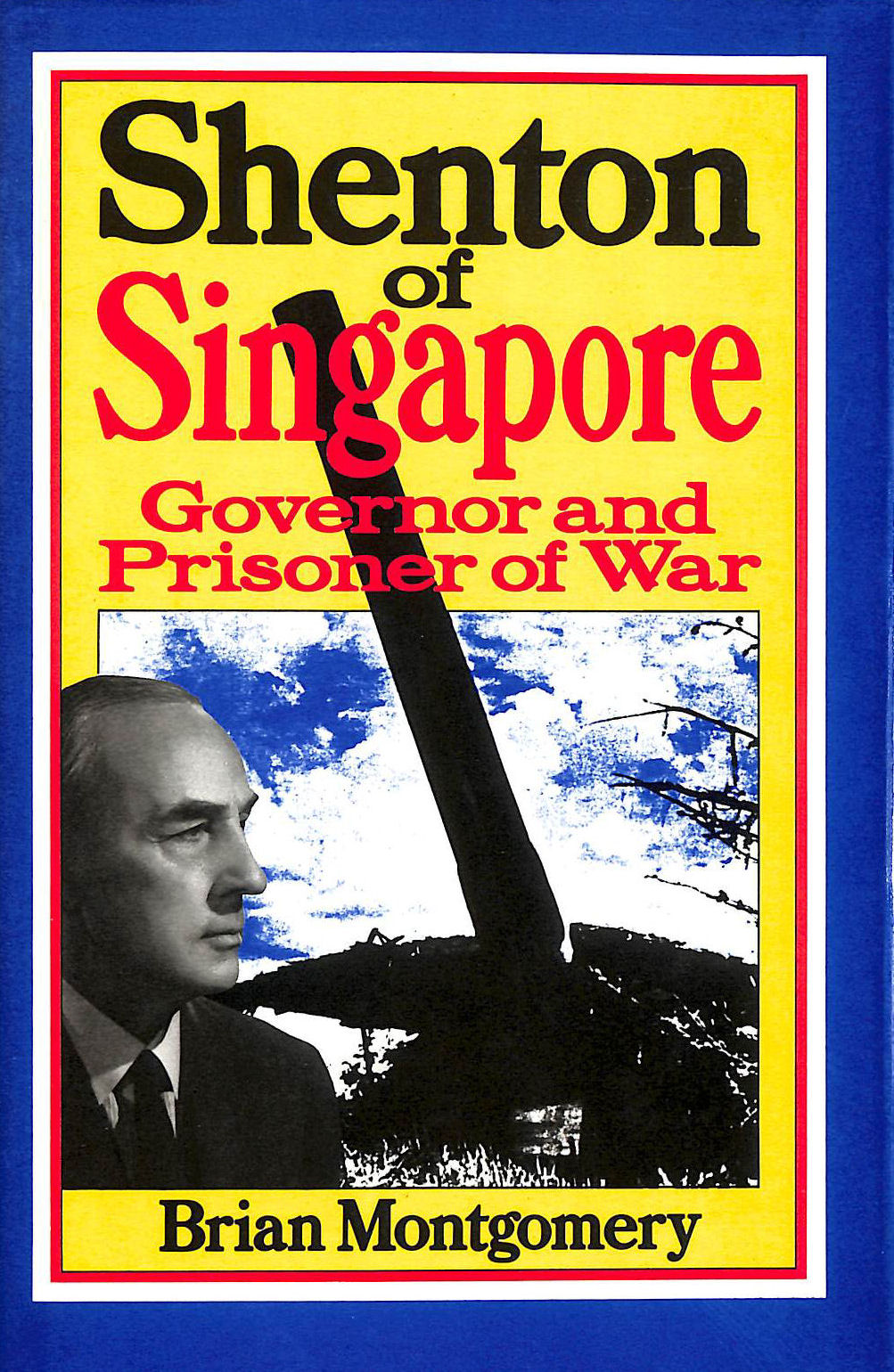 Shenton of Singapore