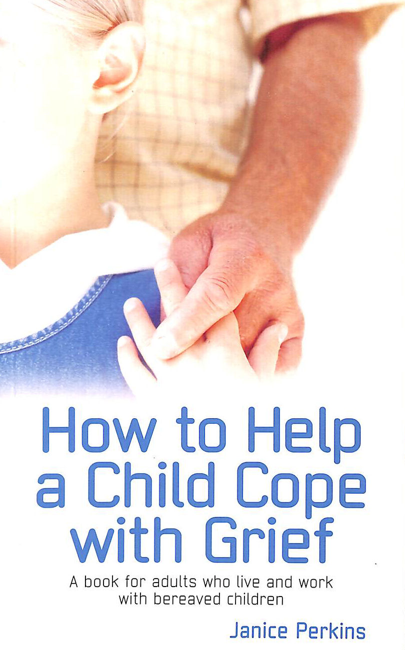 How to Help a Child Cope with Grief