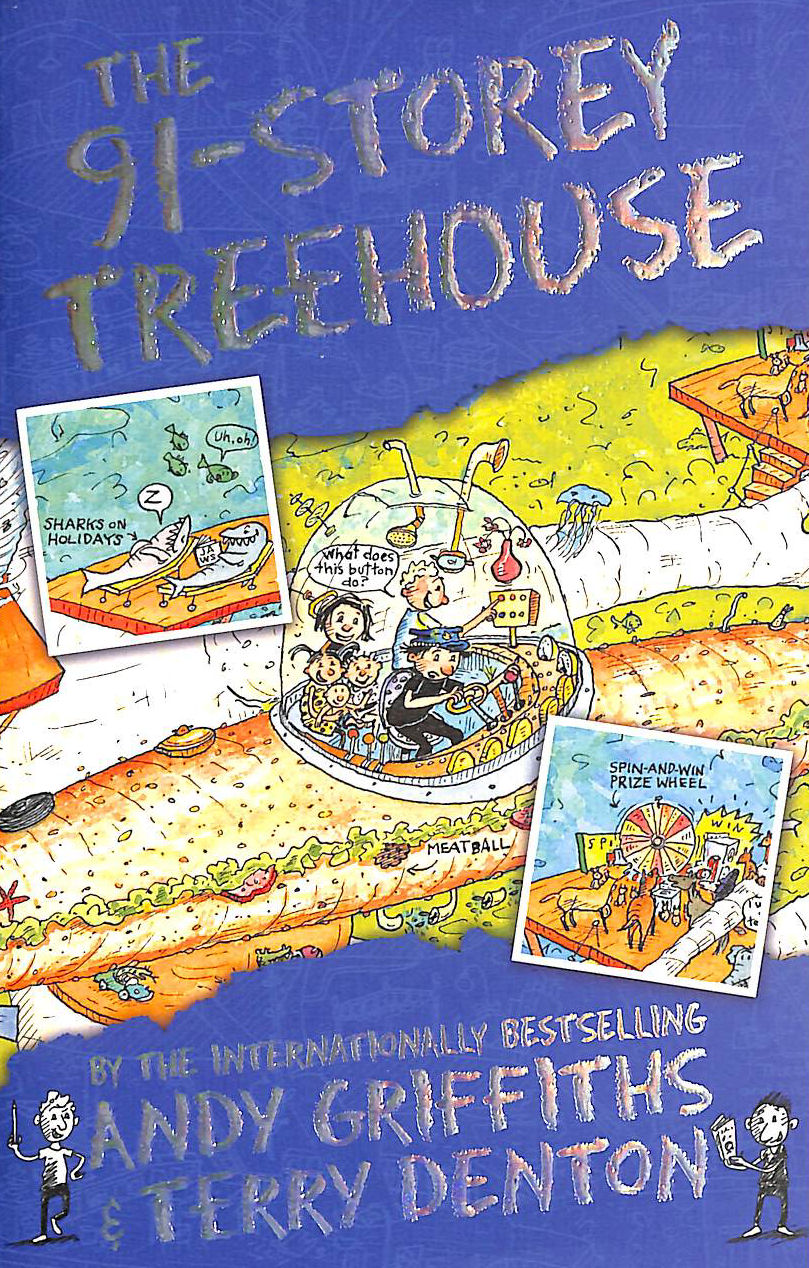 The 91-Storey Treehouse: 7 (The Treehouse Series, 7)