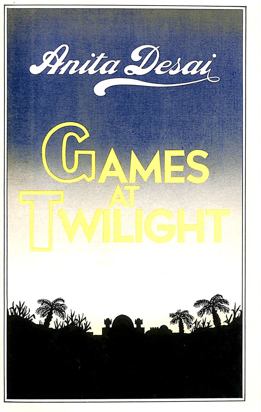 Games at Twilight and Other Stories