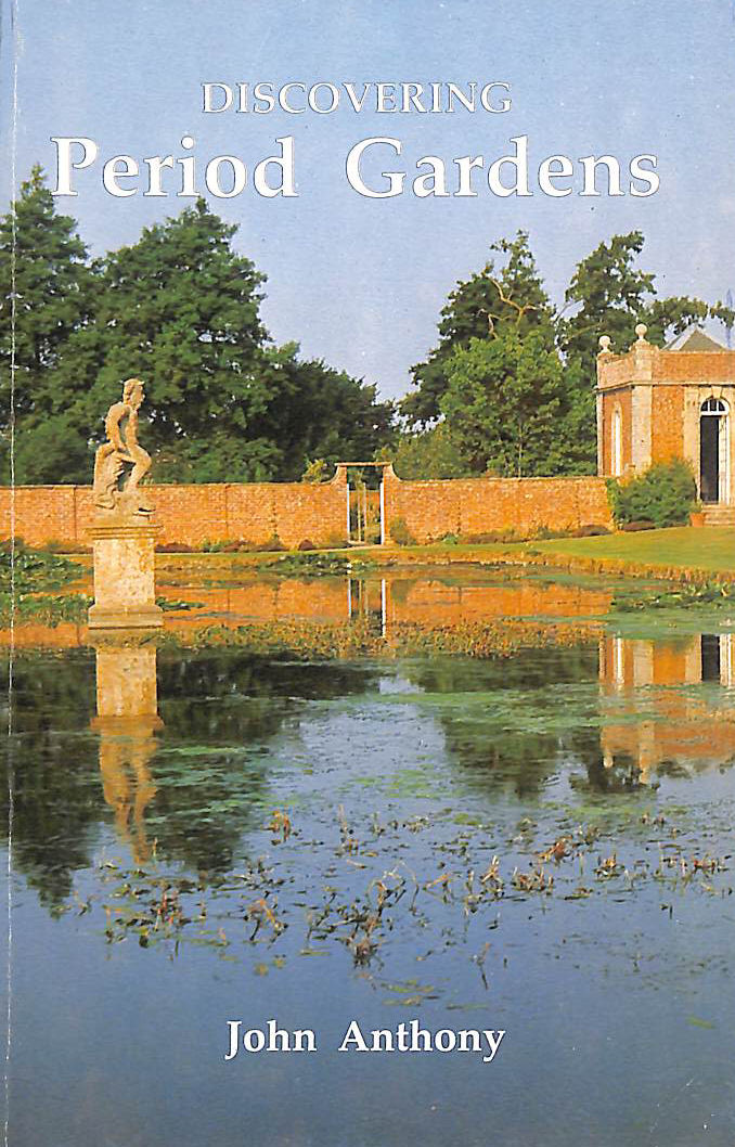 Discovering Period Gardens
