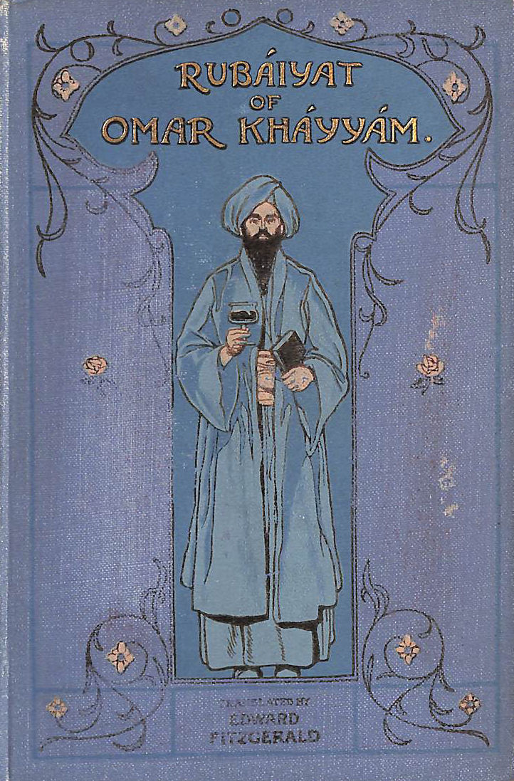 Rubaiyat of Omar Khayyam
