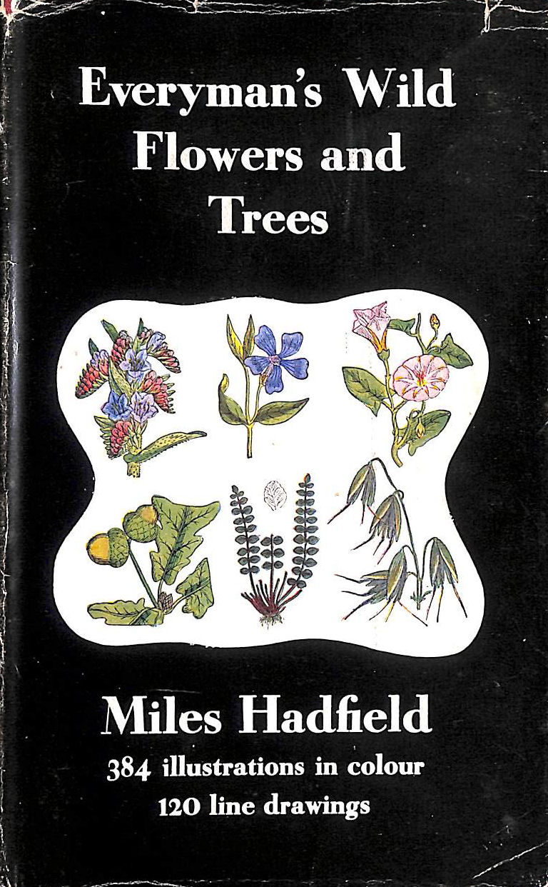 Everyman's Wild Flowers And Trees
