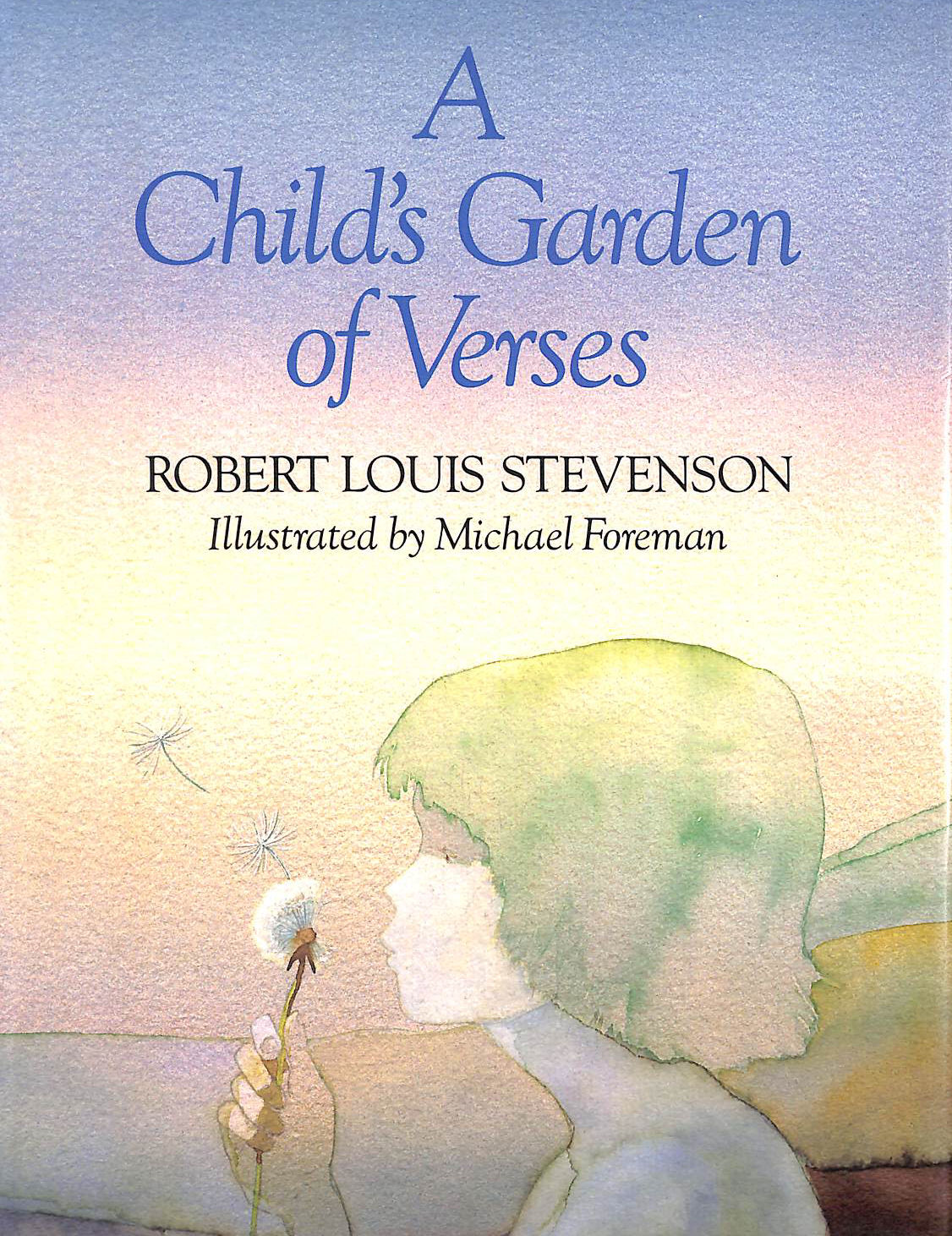 A Child's Garden of Verses
