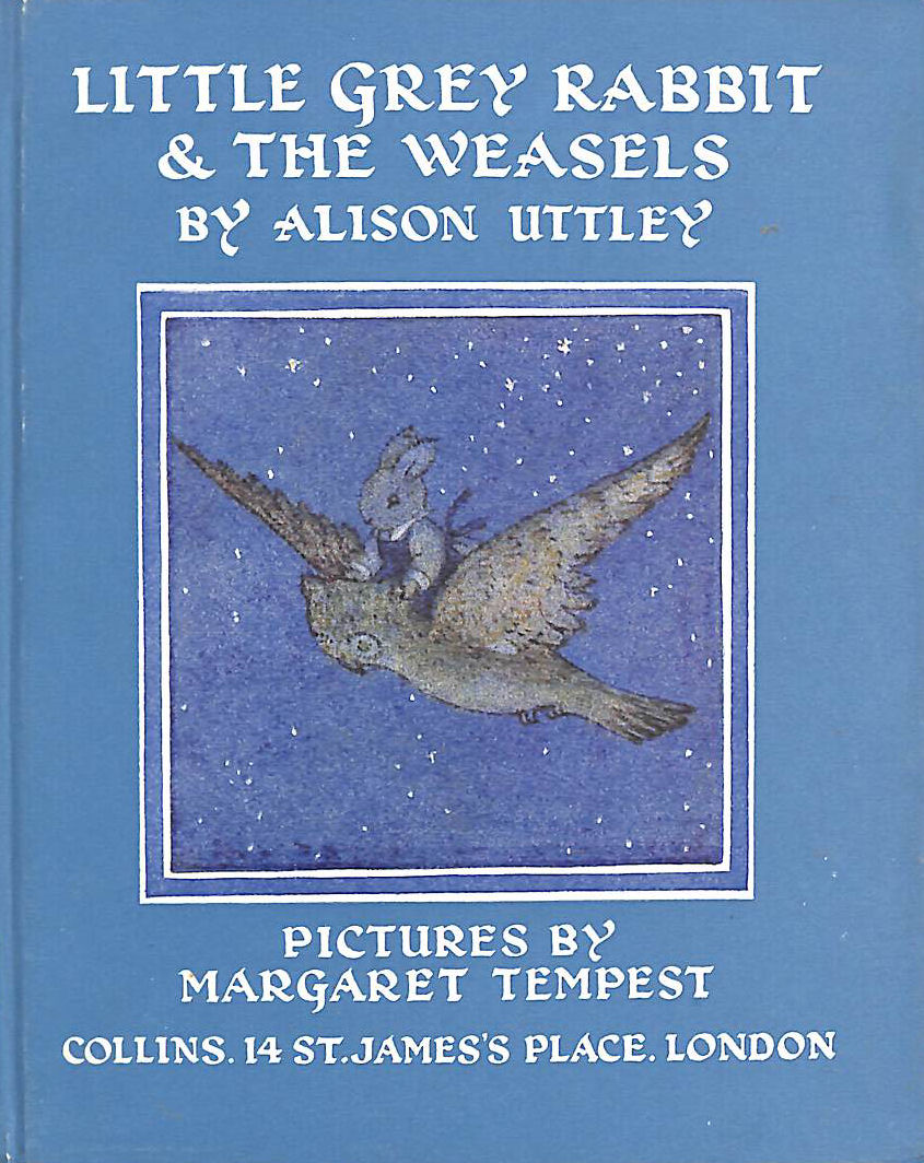 Little Grey Rabbit & the Weasels