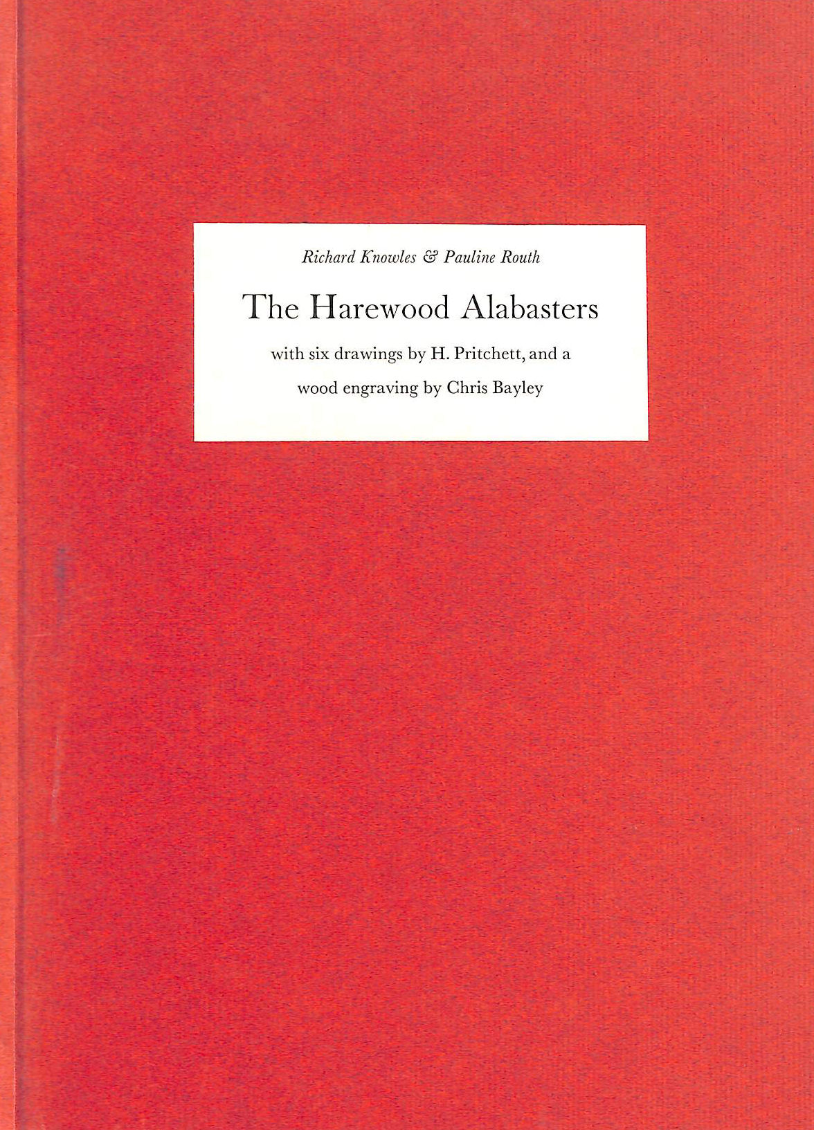 Harewood Alabasters: Drawings by H.D. Pritchett