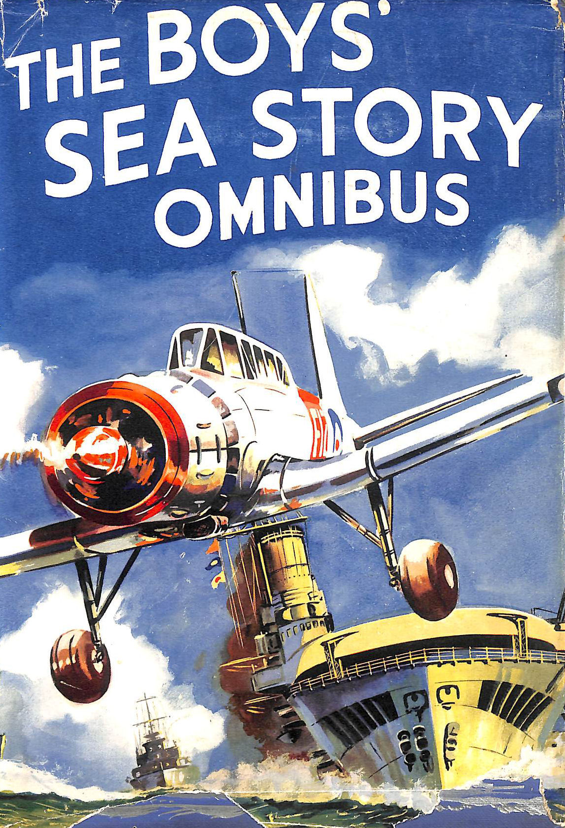 The Boys' Sea Story Omnibus